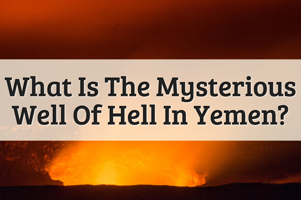 Featured Image - Well Of Hell In Yemen
